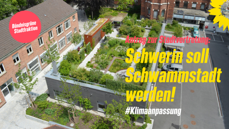 GRÜNE: Schwammstadt-Prinzip hilft bei der Klimaanpassung